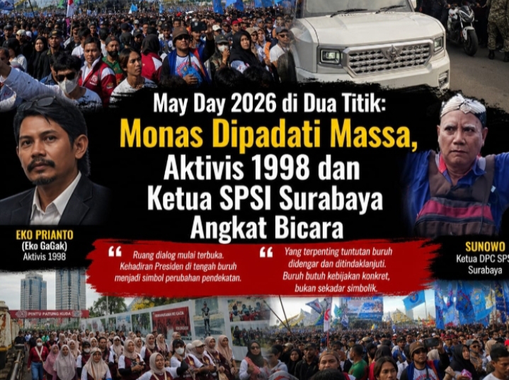 Ribuan buruh memadati Monumen Nasional saat May Day 2026, sementara Sunowo dan Eko Gagak menyuarakan tuntutan kesejahteraan pekerja.